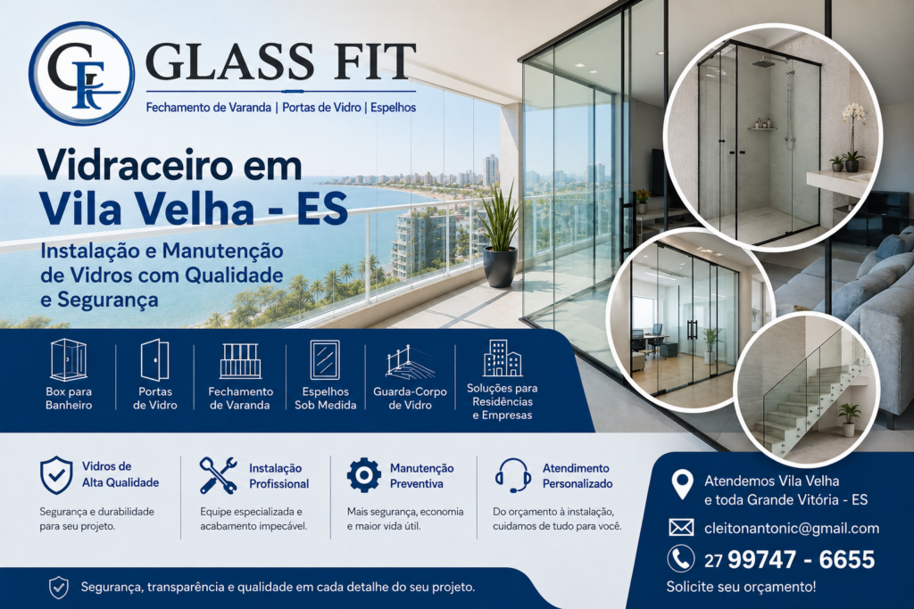 Vidraceiro em Vila Velha - ES Instalação e Manutenção de Vidros